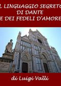 Luigi Valli - Il linguaggio segreto di Dante e dei Fedeli d'Amor (2022) (mp3 - 128 kbps)