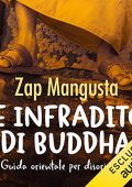 img Zap Mangusta - Le Infradito di Buddha (2022) (mp3 - 128 kbps)