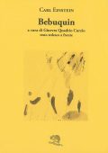 img Carl Einstein - Bebuquin. Testo tedesco a fronte (2021)