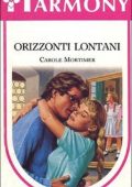 Carole Mortimer - Orizzonti lontani (1990)