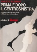 img Claudio Di Toro, Augusto Illuminati - Prima e dopo il centrosinistra (1970)
