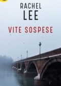 Rachel Lee - Vite sospese (2018)