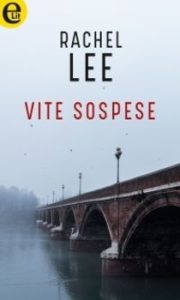 Rachel Lee – Vite sospese (2018)