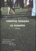 Christos Tsiolkas  - Lo schiaffo  (2012)