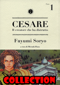 img Cesare,  Il Creatore Che Ha Distrutto -  Collection (7 Volumi)(2007-2010)(Star Comics)