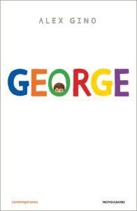 Alex Gino – George (2011)