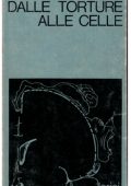 Michel Foucault, Gianfranco Perni - Dalle torture alle celle (1979) PDF