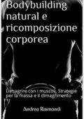 img Andrea Raimondi - Bodybuilding natural e ricomposizione corporea (2021)