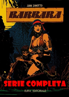 Barbara – Serie Completa (33 Capitolo)(Eura Editoriale)