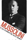 img Vittorio Mussolini - Mussolini e gli uomini del suo tempo (1977)