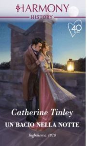 Catherine Tinley – Un bacio nella notte (2021)