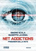 img Giuseppe Lavenia - Net Addictions. Prigionieri della Rete (2017)