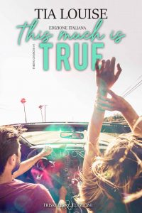Tia Louise – This Much is True (Taking Chances Vol. 1) (2022)