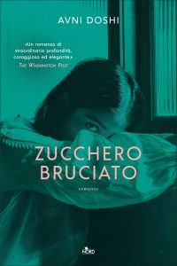 Avni Doshi – Zucchero bruciato (2022)