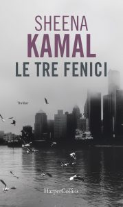 Sheena Kamal – Nora Watts Vol. 3.  Le tre fenici (2020)
