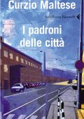 img Curzio Maltese - I padroni delle città (2010)