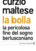 img Curzio Maltese - La bolla (2010)