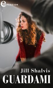 Jill Shalvis – Guardami (2021)