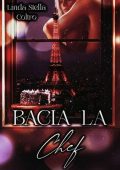 Linda Coltro - Bacia la Chef (2022)