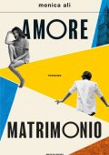 Monica Ali - Amore matrimonio (2022)