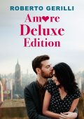 Roberto Gerilli - Amore Deluxe Edition (2020)