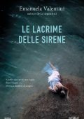 Emanuela Valentini - Le lacrime delle sirene (2022)