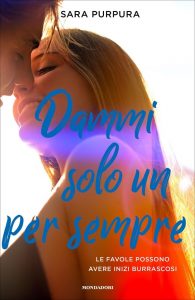 Sara Purpura – La storia di Liam e Bre Vol. 2. Dammi solo un per sempre (2022)