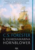 Cecil Scott Forester - Il guardiamarina Hornblower (2018)