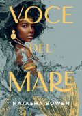 Natasha Bowen - Voce del mare (2022)