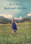 Katia Tenti - Resta quel che resta (2022)