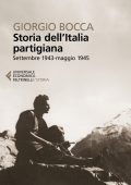 Giorgio Bocca - Storia dell'Italia partigiana (2022)