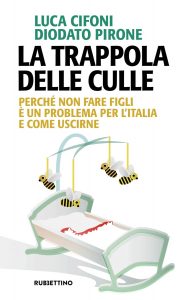 Luca Cifoni, Diodato Pirone – La trappola delle culle (2022)