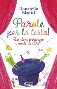Donatella Bisutti – Parole per la testa! (2022)