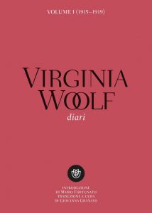 Virginia Woolf – Diari. Volume I. 1915-1919 (2022)