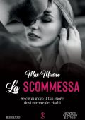 Max Monroe - La scommessa (2022)