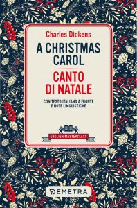 Charles Dickens – A Christmas Carol. Canto di Natale (2022)