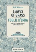 Walt Whitman - Leaves of Grass. Foglie d'erba (2022)