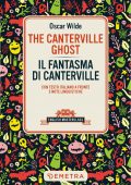 Oscar Wilde - The Canterville Ghost. Il fantasma di Canterville (2022)