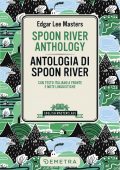 Edgar Lee Masters - Spoon River Anthology. Antologia di Spoon River (2022)