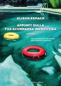 Alison Espach - Appunti sulla tua scomparsa improvvisa (2022)