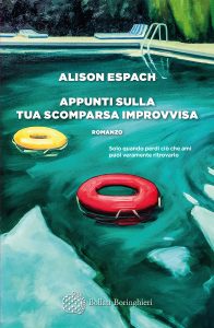 Alison Espach – Appunti sulla tua scomparsa improvvisa (2022)