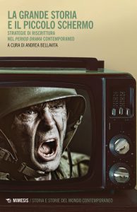 Andrea Bellavita – La grande storia e il piccolo schermo (2022)