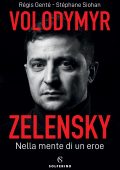 Régis Genté, Stéphane Siohan - Volodymyr Zelensky (2022)
