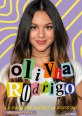 AA.VV. - Olivia Rodrigo. La ragazza dietro la popstar. 100% unofficial (2022)