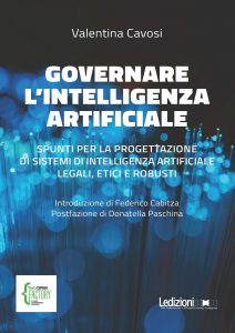 Valentina Cavosi – Governare l’intelligenza artificiale (2022)