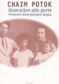 img Chaim Potok - Novembre alle Porte. Cronache della Famiglia Slepak (1999)