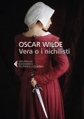 Oscar Wilde - Vera o i nichilisti (2020)