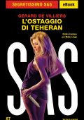 Gerard De Villiers - L'ostaggio di Teheran (2022)
