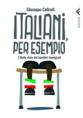 Giuseppe Caliceti - Italiani, per esempio (2010)