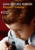 Gian Arturo Ferrari - Ragazzo italiano (2021)